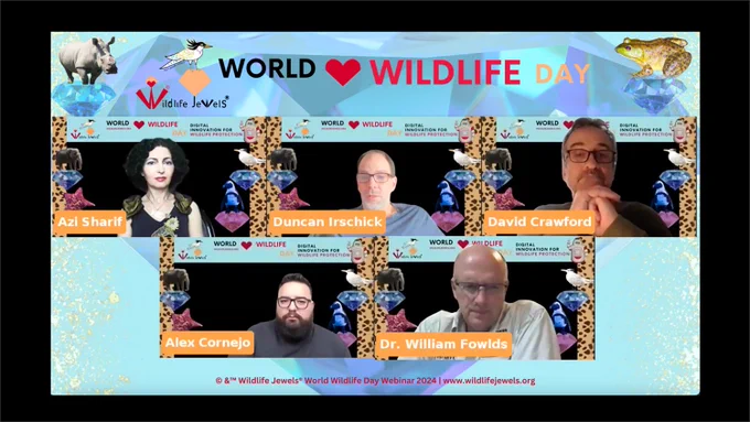 World Wildlife Day 2024: Wildlife Jewels® Webinar: Exploring Digital Innovation for Wildlife Protection