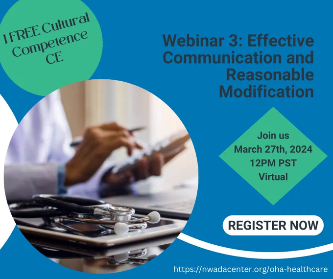 Image of a doctor taking notes on a blue background with text about Webinar 3: Effective Communication and Reasonable Modification, 1 Free Cultural Competence CE, March 27th 12PM PST.