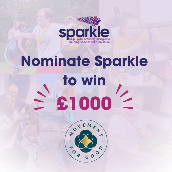 Text reads: 'Nominate Sparkle to win £1000 - Movement for good'.