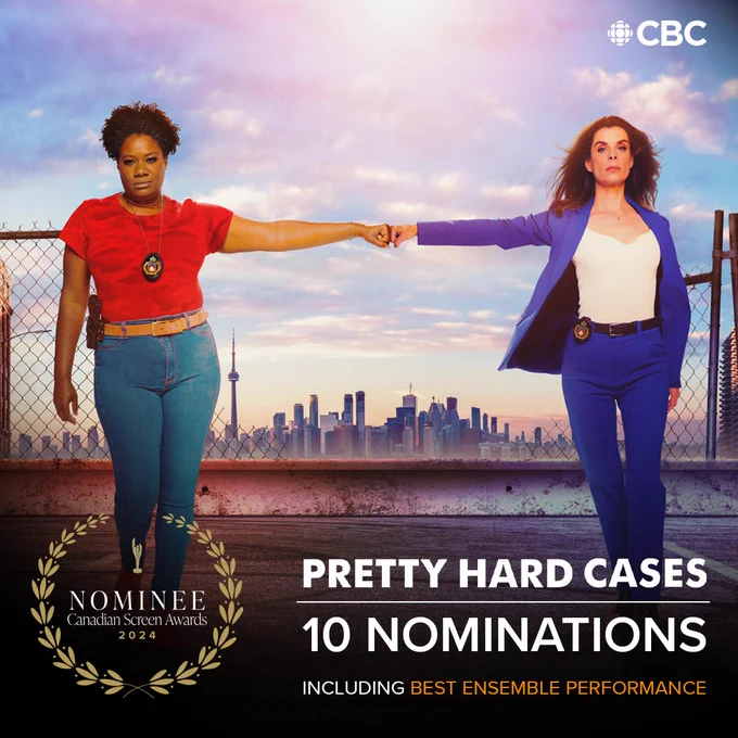 Text over an image of Kelly and Sam fist bumping, "Pretty Hard Cases has been nominated for 10 Canadian Screen Awards this year, including Best Ensemble Performance."