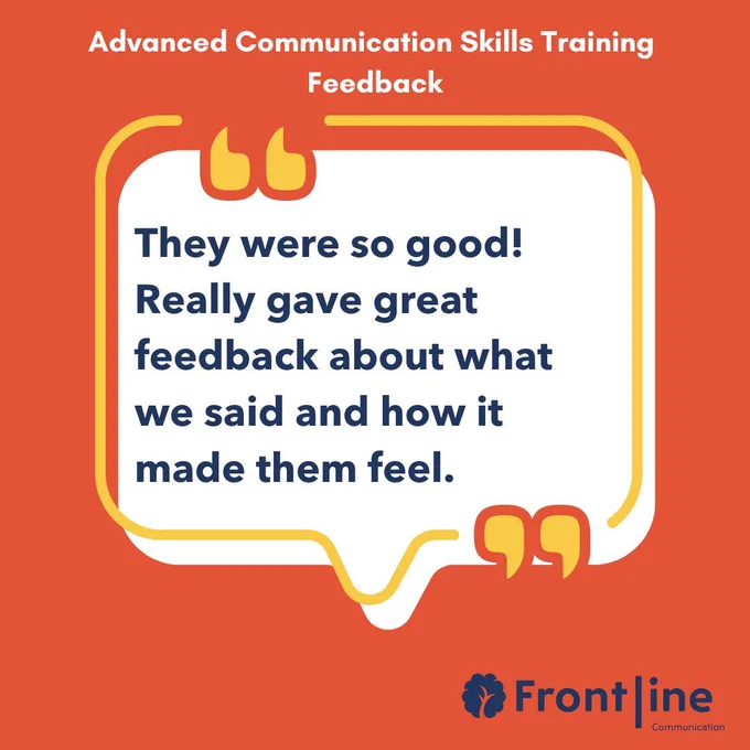 They were so good! Really gave great feedback about what we said and how it made them feel.