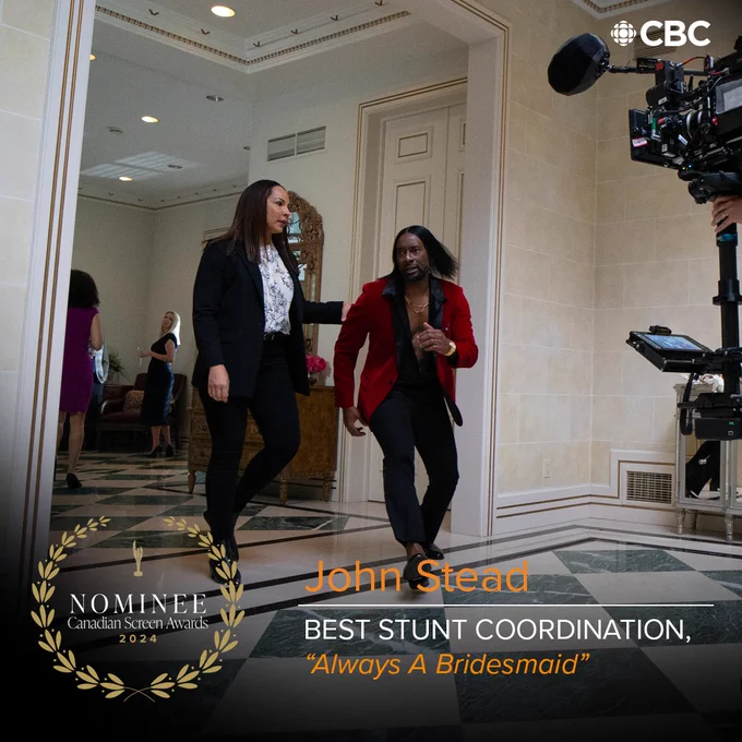 Graphic: Best Stunt Coordination - John Stead, “Always A Bridesmaid”