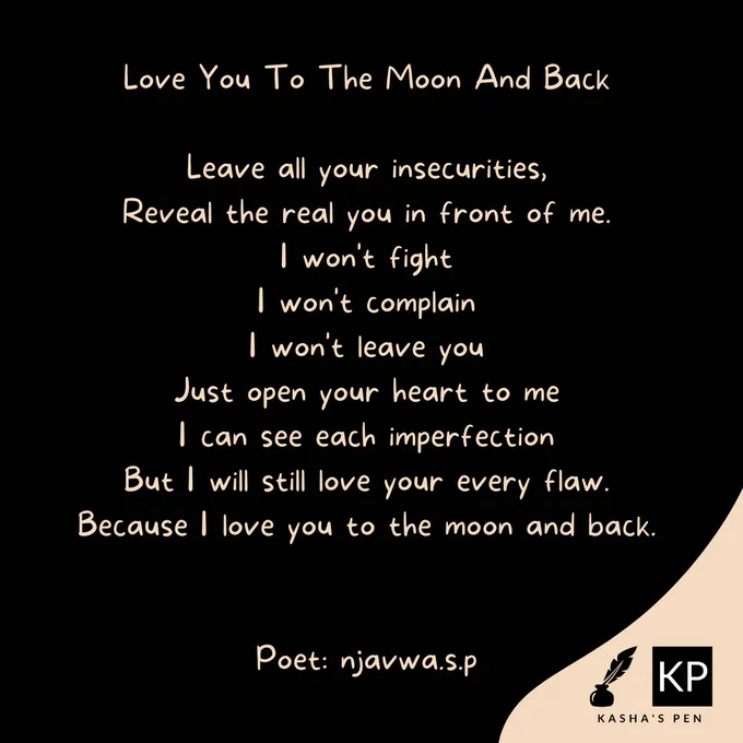 A picture of a poem titled Love You To the Moon and Back by njavwa.s.p