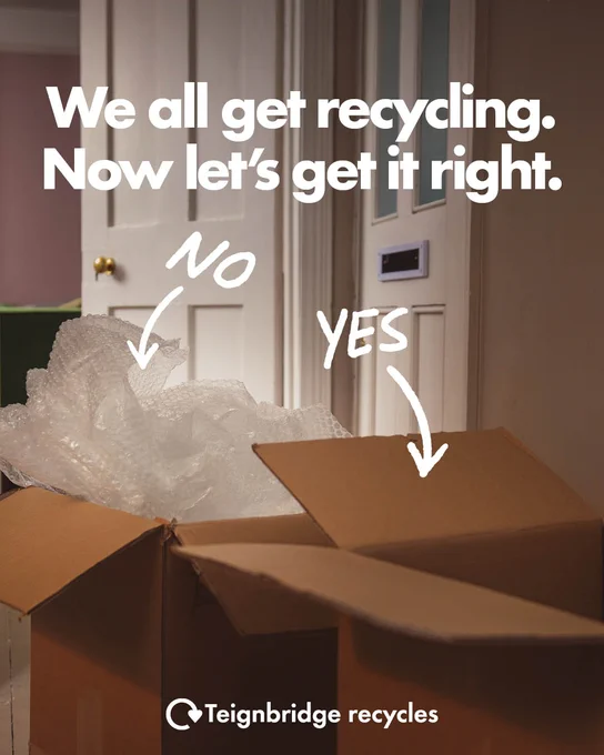 Text reads 'We all get recycling. Now let's get it right.' There is a photo of two cardboard boxes, one with bubble wrap and one without. There is an arrow pointing to the empty box with 'yes' and an arrow pointing to the bubble wrap saying 'no'.