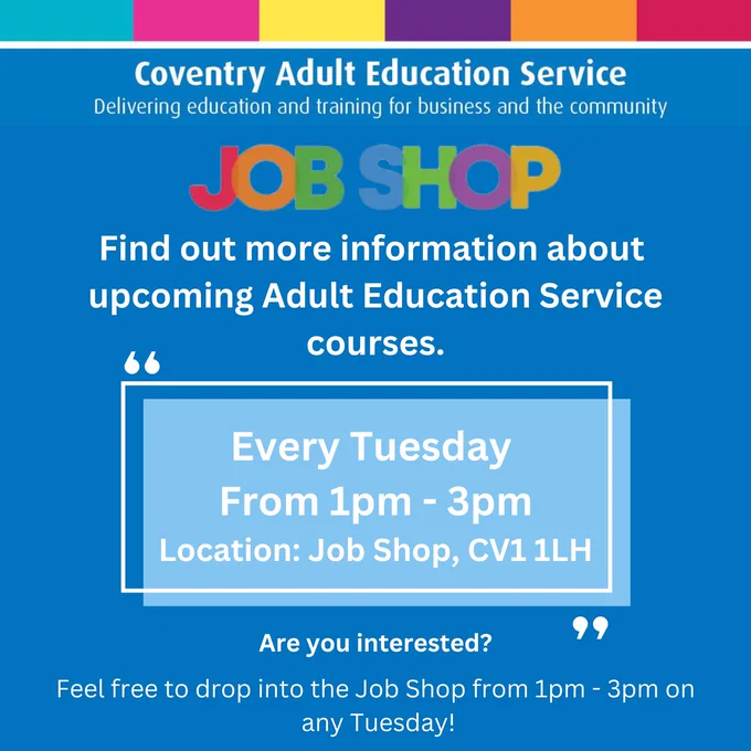 Job Shop - Adult Education Info drop-in session every Tuesday