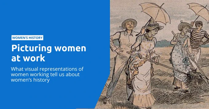 A blue banner promoting an article about women at work, illustrated by an image of women picking up left-over hay as the men hold parasols over them. 
