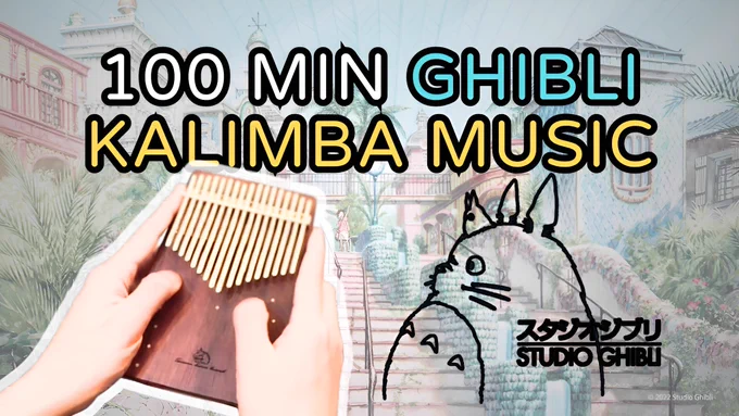 100 min of Ghibli kalimba music