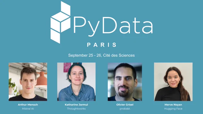 Portraits of the four keynotes of PyData Paris 2024 conference:
 - Arthur Mensch, from Mistral AI,
 - Katharine Jarmul, from Thoughtworks,
 - Olivier Grisel, from :probabl,
 - Merve Noyan, from Hugging Face.