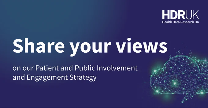 Share your views on our Patient and Public Involvement and Engagement Strategy.