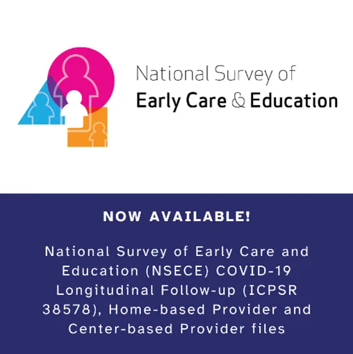 Additional NSECE COVID-19 Longitudinal Follow-up Data Released by the Child and Family Data Archive!