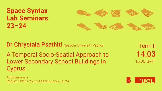 Seminar flyer, showing the name of the presenter (Chrystala Psathiti), the title (A Temporal Socio-Spatial Approach to Lower Secondary School Buildings in Cyprus), date and time (14.03 at 16:00 GMT).
