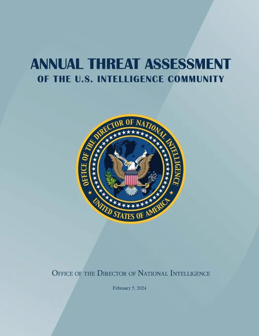 A graphic with the ODNI seal and text that reads "Annual Threat Assessment of the U.S Intelligence Community, Office of the Director of National Intelligence"