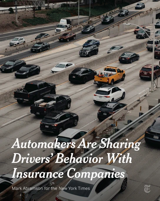 Cars sit in traffic on a highway. A headline reads: "Automakers Are Sharing Drivers Behavior With Insurance Companies." Photo credit: Mark Abramson for the New York Times.