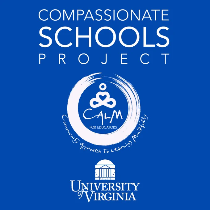 logos for Compassionate Schools Project, CALM for Educators, and University of Virginia