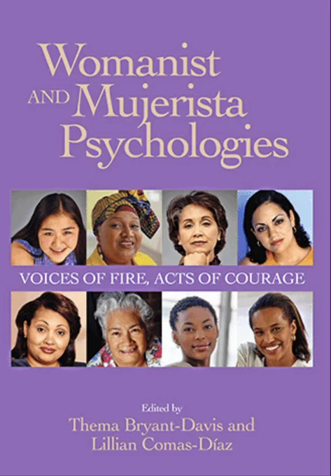 A purple book cover with different photos of women, reading 'Womanist and Mujerista Psychologies: Voices of Fire, Acts of Courage. Edited by Thema Bryant-Davis and Lillian Comas-Díaz'