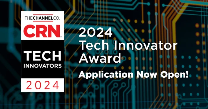 Graphic featuring CRN's 2024 Tech Innovators Awards logo with text that says, "Application Now Open!"