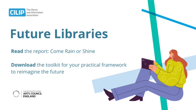 Future Libraries banner. Read the report download the toolkit. illustration of person using a tablet