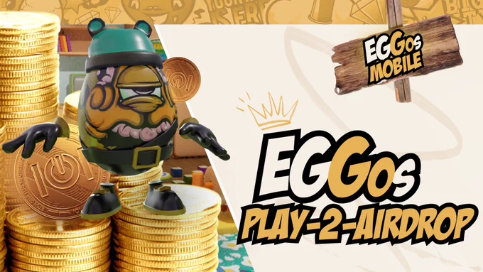 EGGos - play-2-airdrop economy