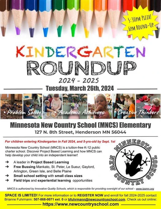 MNCS Kindergarten Round Up is right around the corner! If you have a child who will be entering Kindergarten for fall 2024, or if you know of someone who does, all are welcome to join us! TO PRE-REGISTER FOR THIS EVENT, call 507-868-0071 or email: bfuhrmann@newcountryschool.com
