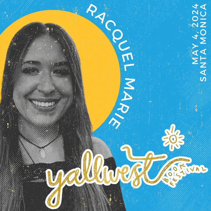 Graphic showing racquel Marie will be a guest at Yallwest in Santa Monica on May 4 2024