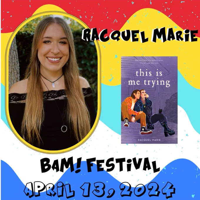 Graphic showing racquel Marie will be a guest at BAM! Festival in West Palm Beach on April 13 2024 to promote her book This Is Me Trying