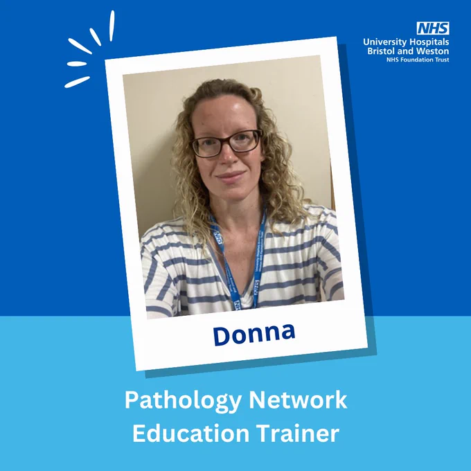 Donna is wearing a blue and white stripy top and has her NHS lanyard on. The text underneath says 'Pathology Network Education Trainer'.