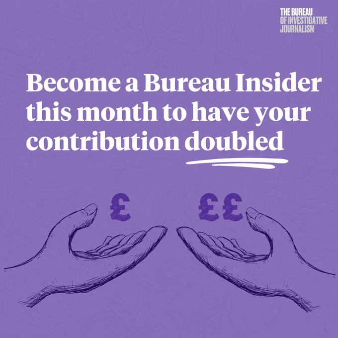 "Become a Bureau Insider this month to have your contribution doubled"