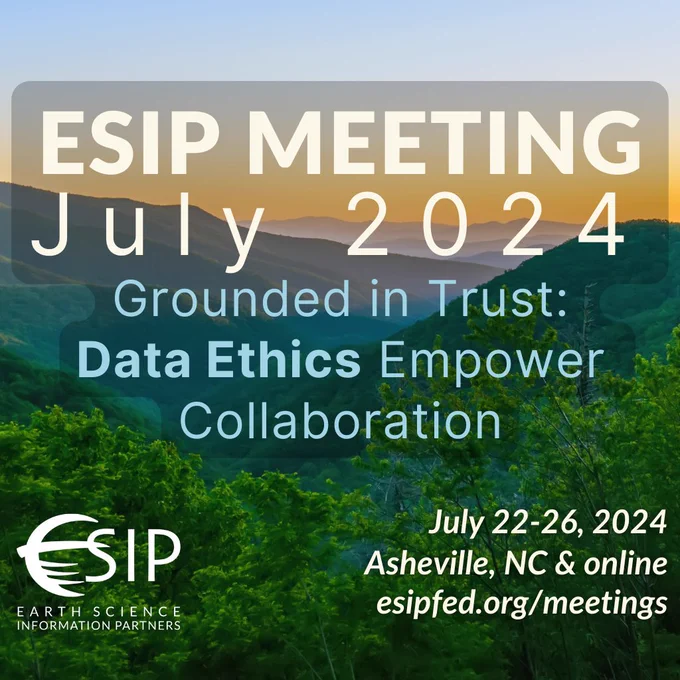 Sunrise over the Blue Ridge Mountains with written details about the ESIP Meeting July 22-26, 2024 in Asheville, NC.