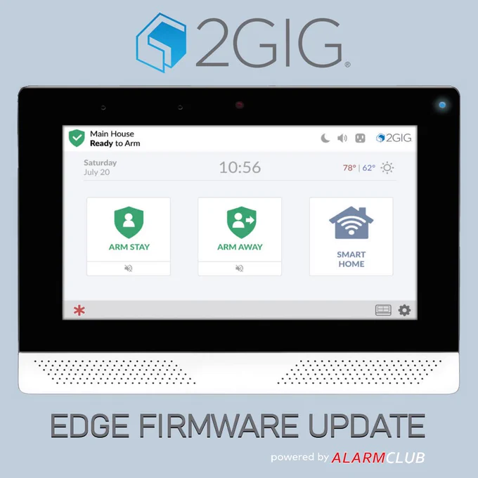 AlarmClub is thrilled to announce that Alarm.com and Nice North America (2GIG) are committed to enhancing your 2GIG EDGE security system with the latest firmware update.