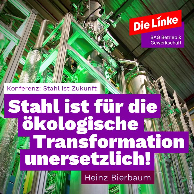 Im Hintergrund den Teil einer Anlage aus einem Stahlwerk. Dazu unter der Überschrift "Konferenz: Stahl ist Zukunft" eine Aussage von Heinz Bierbaum aus dem im Post verlinkten Interview: "Stahl ist für die ökologische Transformation unersetzlich!"

(c) Foto: © IMAGO / Sven Simon