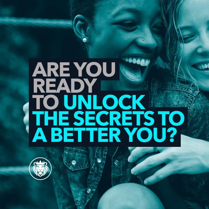 Are you ready to unlock the secrets to a better you?