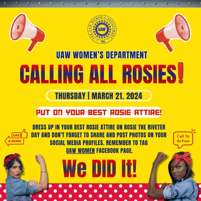 UAW Women's Department graphic promoting Thursday's Rosie the Riveter Day and asking members to wear their best Rosie attire. 