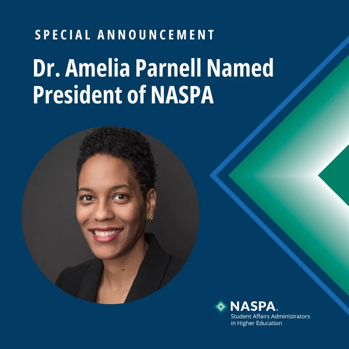 Special Announcement: Dr. Amelia Parnell Named President of NASPA