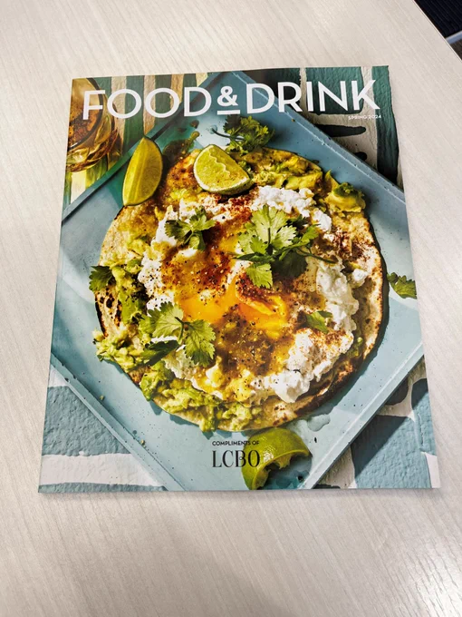 Images from LCBO's Food & Drink Magazine (1 of 2). Cover shows wood-fire pizza with cheese, cilantro and lime, on a light blue plate.