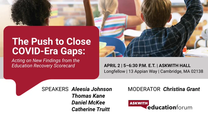 Promotional image for upcoming Education Now episode titled: "The Push to Close COVID-Era Gaps: Acting on New Findings from the Education Recovery Scorecard"