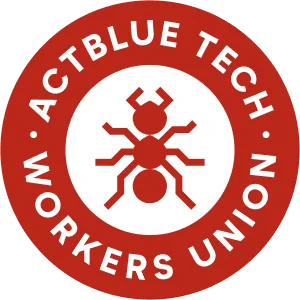 A red version of the ActBlue Tech Workers Union logo featuring an ant symbol inside of a circle with the words "ActBlue Tech Workers Union" inside of it.