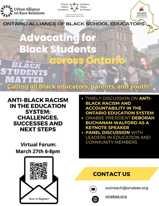Flyer for the Ontario Alliance of Black School Educators virtual forum on addressing anti-Black racism in schools. The event takes place on March 27, from 6 to 8 pm. Visit linktr.ee/onabse_org to register. 
