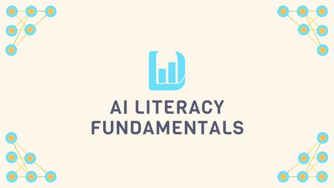 AI Literacy Fundamentals