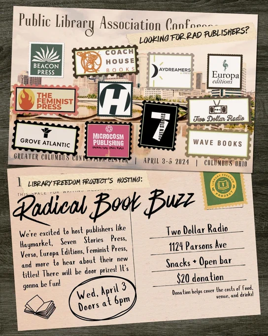 Flyer for Library Freedom Project's Radical Book Buzz at PLA. All text contained here is in the eventbrite link in this post!