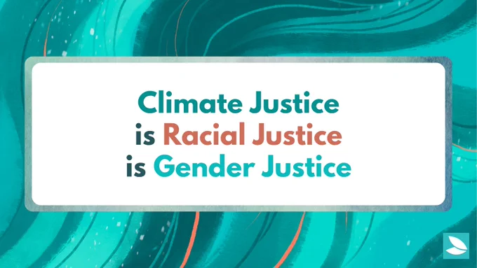 Various shades of teal and turquoise waves in the background with bright orange lines and white stars and dots. A rounded white text box has orange and teal text that says: Climate Justice is Racial Justice is Gender Justice”.  Possibility Seeds logo in the bottom right corner.