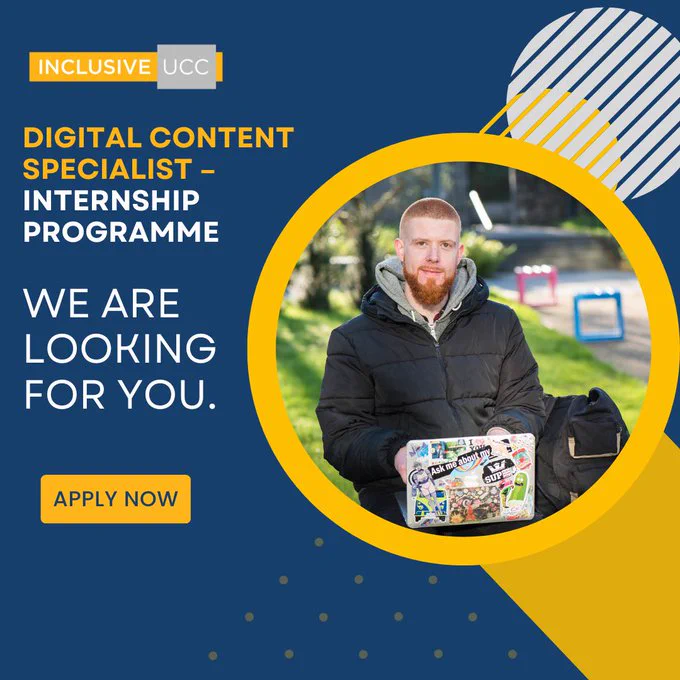 
The image is a promotional graphic for an internship program. It features a text overlay that reads: "INCLUSIVE UCC DIGITAL CONTENT SPECIALIST - INTERNSHIP PROGRAMME WE ARE LOOKING FOR YOU. APPLY NOW." There's a person holding a laptop, covered in various stickers, and smiling at the camera. The background suggests an outdoor setting, a university campus. The design includes a vibrant mix of yellow and blue elements, with geometric shapes adding a dynamic look to the layout.