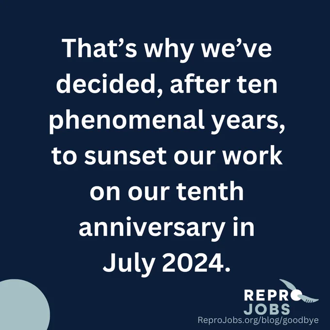 That’s why we’ve decided, after ten phenomenal years, to sunset our work on our tenth anniversary in
July 2024.
