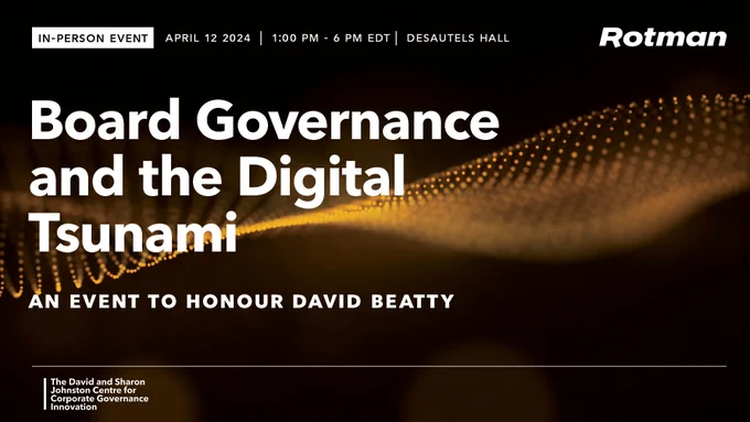
Visit our website for additional details about the conference: ow.ly/Vs7Z50R16Nl. Join us for an In-Person Half-day Conference on April 12, where you can explore groundbreaking insights from industry leaders about the impact of digital disruption on governance practices. Gain insights on actionable strategies for navigating challenges and capitalizing on opportunities within this dynamic landscape, covering AI strategy, cybersecurity, and private capital. Additionally, we'll honor the exceptional leadership of David Beatty and his invaluable contributions to corporate governance innovation and education at the Johnston Centre.