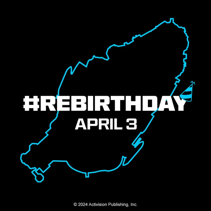 Text which reads "hashtag Rebirthday" with a blue party hat hanging over the Y in front of a blue outline of Rebirth Island. 