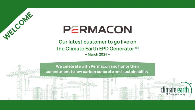 Graphic: Vibrant image welcoming Permacon and celebrating their launch with our EPD generator. Exciting times ahead for sustainability in construction! 🌱🎉 #Permacon #EPDGenerator #Sustainability