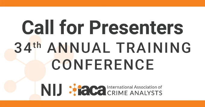 NIJ Research Track at the 2024 International Association of Crime Analysts Conference