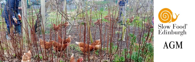 A banner image of a community garden or croft featuring a chicken coop, with right side featuring the Slow Food Edinburgh snail logo and Annual General Meeting text.