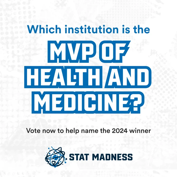 A white graphic with the STAT Madness logo at the bottom of it includes blue text that reads "Which institution is the MVP of Health and Medicine? Vote now to help name the 2024 winner"