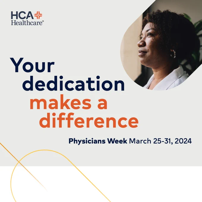 Your dedication makes a difference. Physicians Week March 25-31, 2024