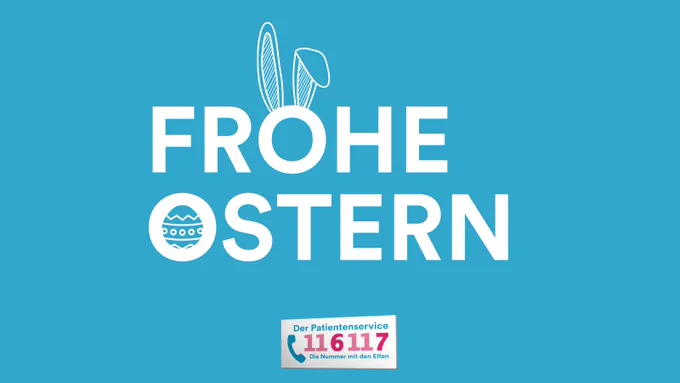 Frohe Ostern
Der Patientenservice 116117